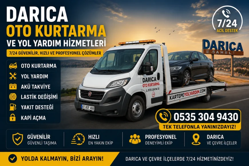 Darıca Oto Kurtarma ve Yol Yardım Hizmetleri