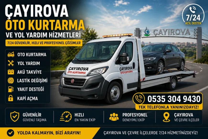 Çayırova Oto Kurtarma ve Yol Yardım Hizmetleri